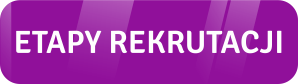 fioletowy przycisk z napisem etapy rekrutacji